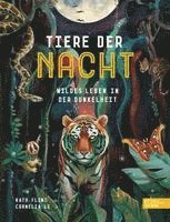 Tiere der Nacht - Wildes Leben in der Dunkelheit 1