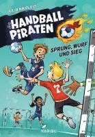 bokomslag Die Handball-Piraten (Band 1) - Sprung, Wurf und Sieg