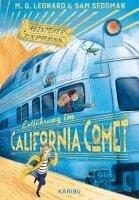 M. G. Leonard, Sam Sedgman - Abenteuer-Express (Band 2) - Entführung im California Comet, Inbunden