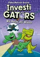 John Patrick Green - InvestiGators (Band 3) - Die Rache der Brösel, Inbunden