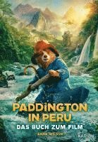 bokomslag Paddington in Peru - Das Buch zum Film