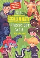 bokomslag Die schlimmste Klasse der Welt (Band 5) - Nix wie weg!
