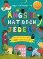 bokomslag Ängste hat doch jeder! - Wie du sie mit Mut überwinden kannst