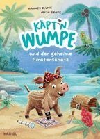 Hannes Blume - Käpt'n Wumpe und der geheime Piratenschatz, Inbunden