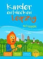 bokomslag Kinder entdecken Leipzig mit Leopold