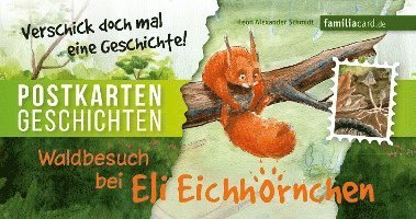 Waldbesuch bei Eli Eichhörnchen 1