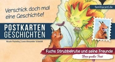 Fuchs Strubbelrute und seine Freunde 05 - Das große Fest 1