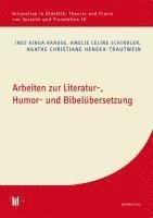 bokomslag Arbeiten zur Literatur-, Humor- und Bibelübersetzung