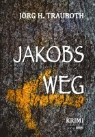 bokomslag Jakobs Weg