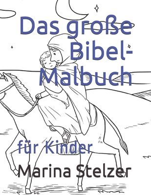 bokomslag Das große Bibel-Malbuch: für Kinder