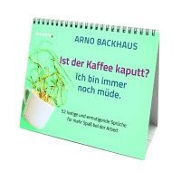 bokomslag Ist der Kaffee kaputt? Ich bin immer noch müde.