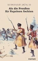 bokomslag Als die Preußen für Napoleon fochten