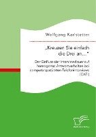 bokomslag "Kreuzen Sie einfach die Drei an...
