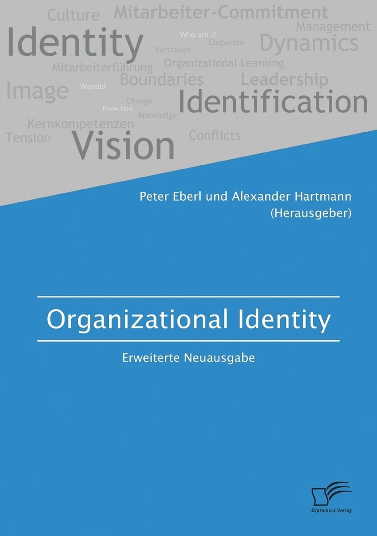 Organizational Identity. Erweiterte Neuausgabe 1