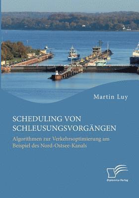 bokomslag Scheduling von Schleusungsvorgngen