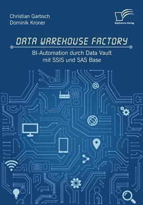 Data Warehouse Factory 1