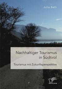 bokomslag Nachhaltiger Tourismus in Sdtirol