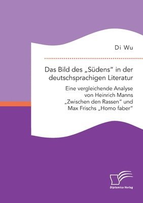 Di Wu - Bild des "Südens in der deutschsprachigen Literatur, Häftad