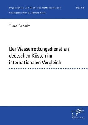 Der Wasserrettungsdienst an deutschen Kusten im internationalen Vergleich 1