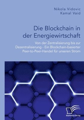 Die Blockchain in der Energiewirtschaft 1