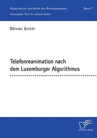 bokomslag Telefonreanimation nach dem Luxemburger Algorithmus