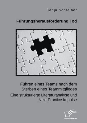 Tanja Schreiber - Führungsherausforderung Tod, Häftad