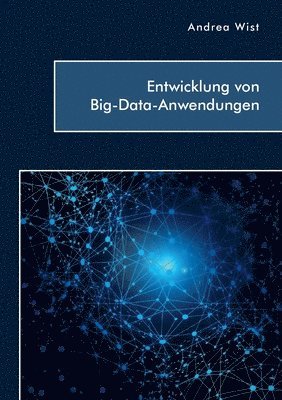 bokomslag Entwicklung von Big-Data-Anwendungen