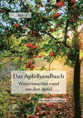 bokomslag Apfelhandbuch. Wissenswertes rund um den Apfel