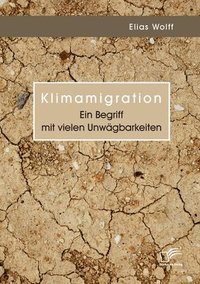 bokomslag Klimamigration. Ein Begriff mit vielen Unwägbarkeiten