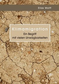 bokomslag Klimamigration. Ein Begriff mit vielen Unwagbarkeiten