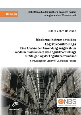 Moderne Instrumente des Logistikcontrollings 1