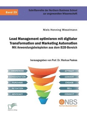 bokomslag Lead Management optimieren mit digitaler Transformation und Marketing Automation. Mit Anwendungsbeispielen aus dem B2B-Bereich