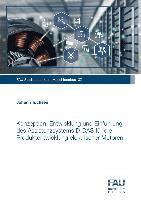 Konzeption, Entwicklung und Einführung des Assistenzsystems D-DAS für die Produktentwicklung elektrischer Motoren 1