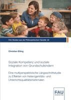 Christian Elting - Soziale Kompetenz und soziale Integration von Grundschulkindern, Häftad