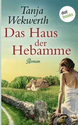 bokomslag Das Haus der Hebamme