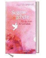 Paul Weismantel - Segensgebete, Inbunden. Tillgänglighet: Lägg i varukorg