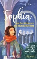 bokomslag Sophia und das Abenteuer auf dem Klosterberg