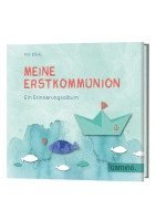 Pia Biehl - Meine Erstkommunion, Inbunden
