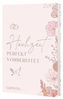 Camino - Hochzeit perfekt vorbereitet, Häftad