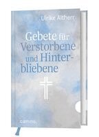 Ulrike Altherr - Gebete für Verstorbene und Hinterbliebene, Inbunden