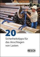 20 Sicherheitstipps für das Anschlagen von Lasten 1