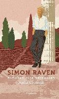 Simon Raven - Almosen fürs Vergessen / Judasjunge, Inbunden