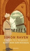bokomslag Almosen fürs Vergessen 02. Blast nun zum Rückzug