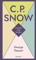 C. P. Snow - Fremde und Brüder / George Passant, Inbunden