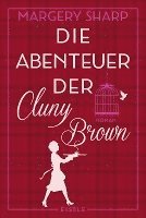 bokomslag Die Abenteuer der Cluny Brown