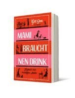 Mami braucht 'nen Drink