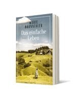 Marie Brunntaler - Das einfache Leben, Häftad