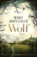 Marie Brunntaler - Wolf, Häftad