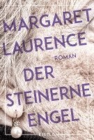Margaret Laurence - Der steinerne Engel, Häftad