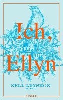 bokomslag Ich, Ellyn